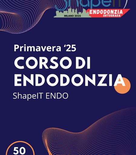 Shape it 2025 - ENDODONZIA ORTOGRADA