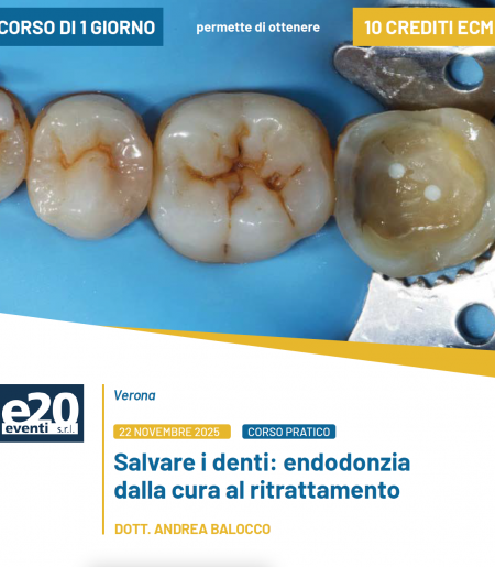 Dott. Balocco - SALVARE I DENTI: Endodonzia dalla cura al ritrattamento - VERONA